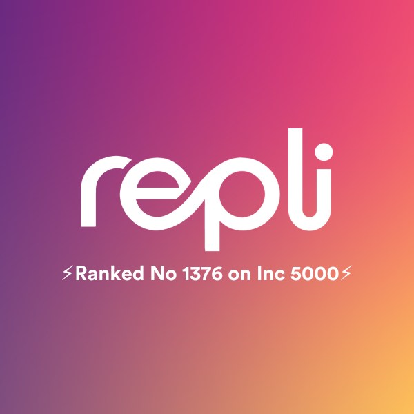 REPLI Named One of Inc. 5000 Fastest-Growing Private Companies